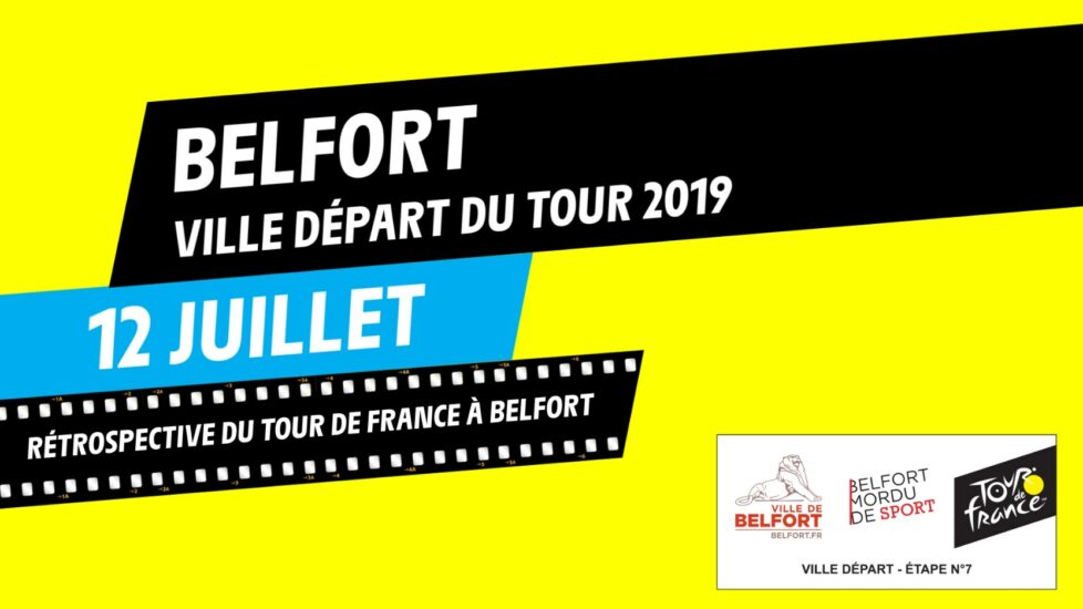 rétrospective du Tour de France 2019 à Belfort